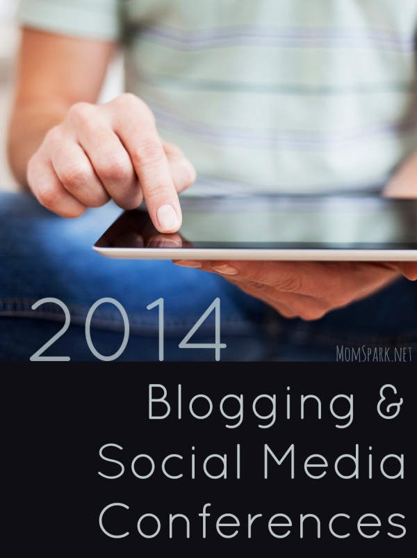 2014 Blogging and Social Media Conferences | Mom Spark - A Trendy Blog ...