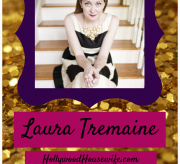 Interview With A Blogger: Laura Tremaine, The Hollywood Housewife