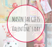 7 Mason Jar Gifts For Valentine's Day