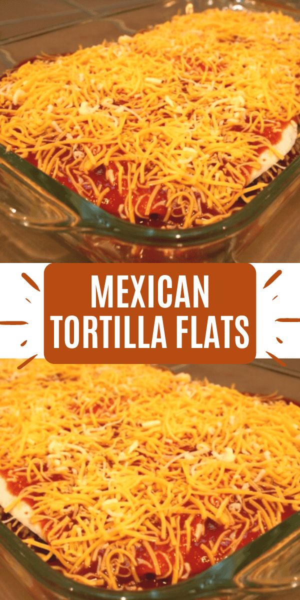 Mexican Tortilla Flats Recipe