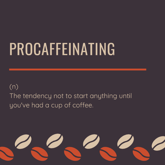 50 Coffee Quotes for the Caffeine-Obsessed