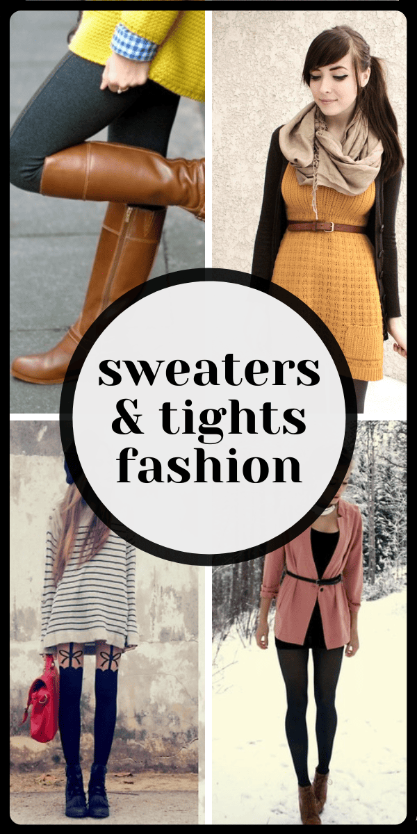 Sweaters and Tights Fashion