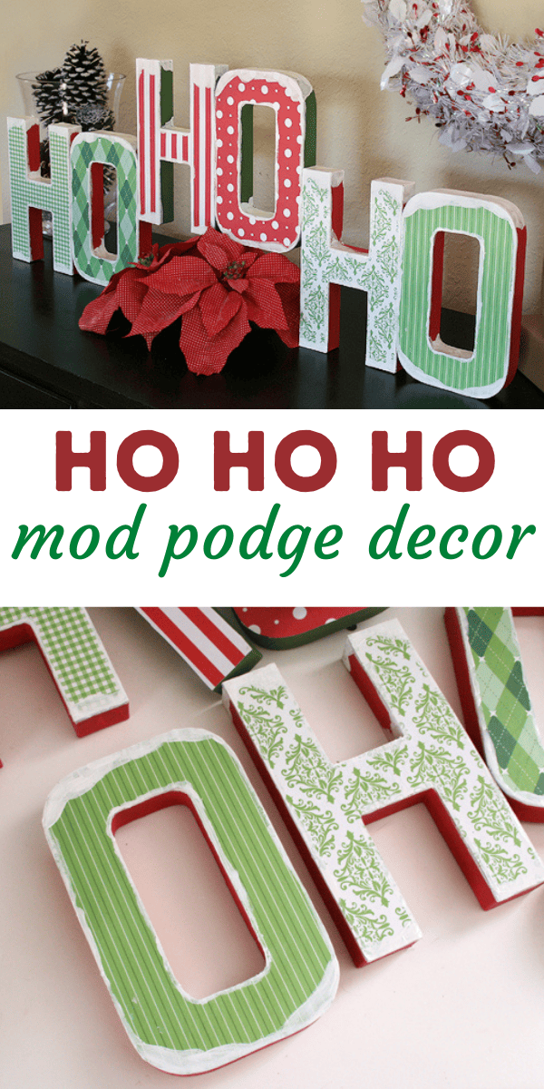 Ho Ho Ho - Mod Podge Christmas Decor (tutorial)