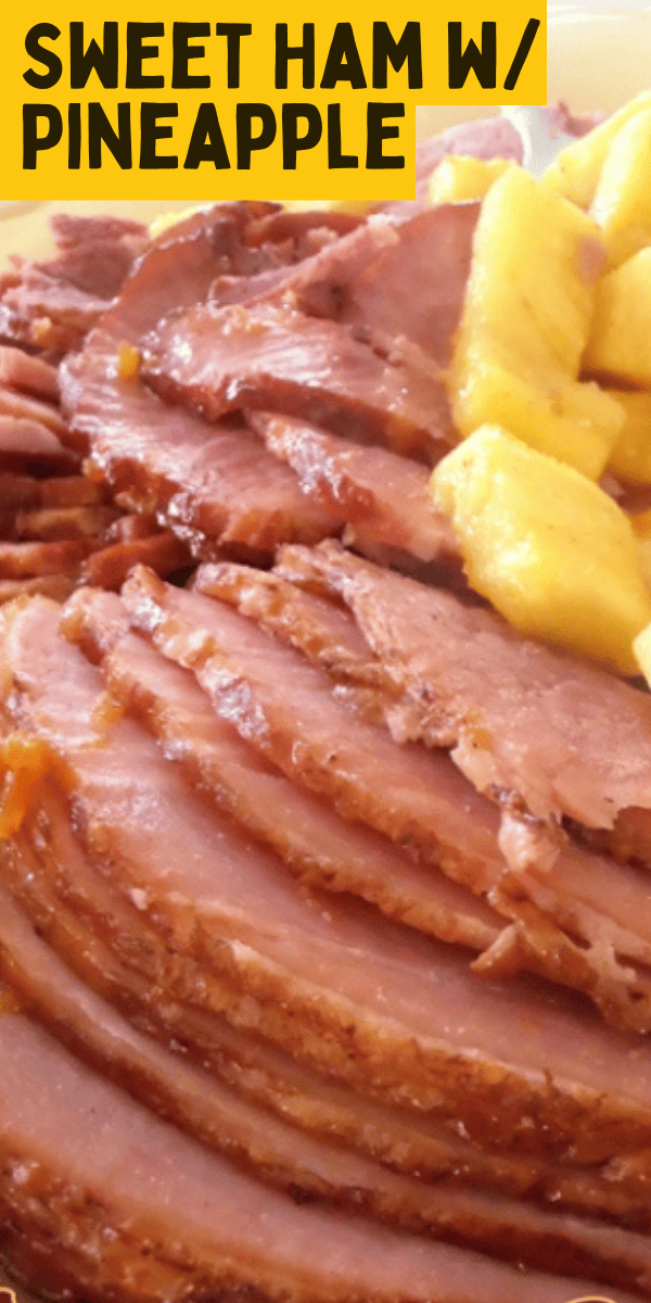 Sweet Holiday Ham with Fresh Pineapple Recipe