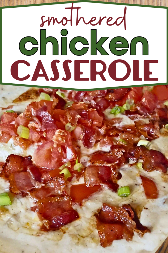 Smothered Chicken Casserole