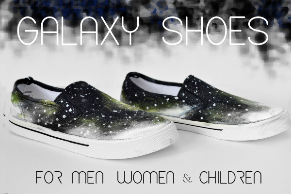 DIY Shoe Makeover: Galaxy Shoes for Men, Women and Children