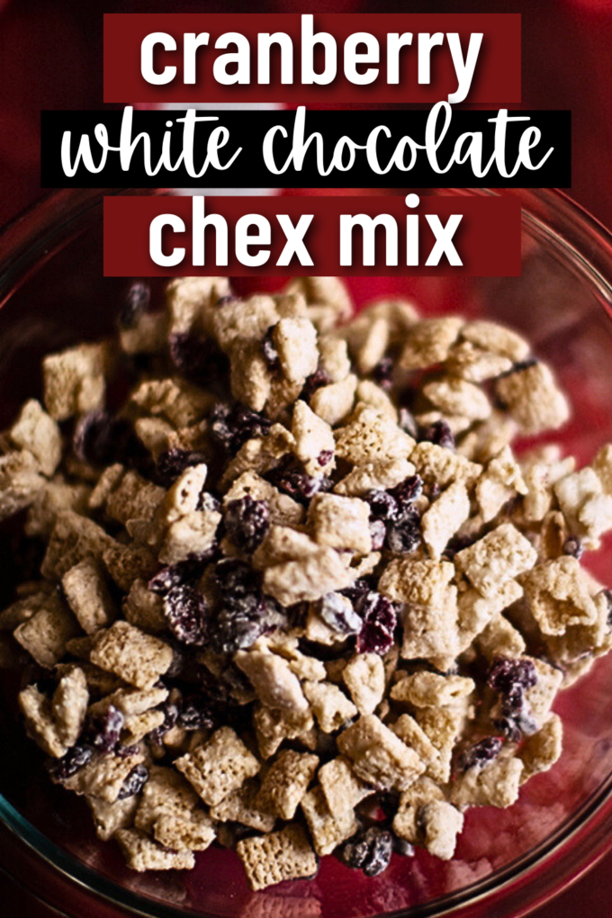 White Chocolate Cranberry Holiday Chex Party Mix Recipe