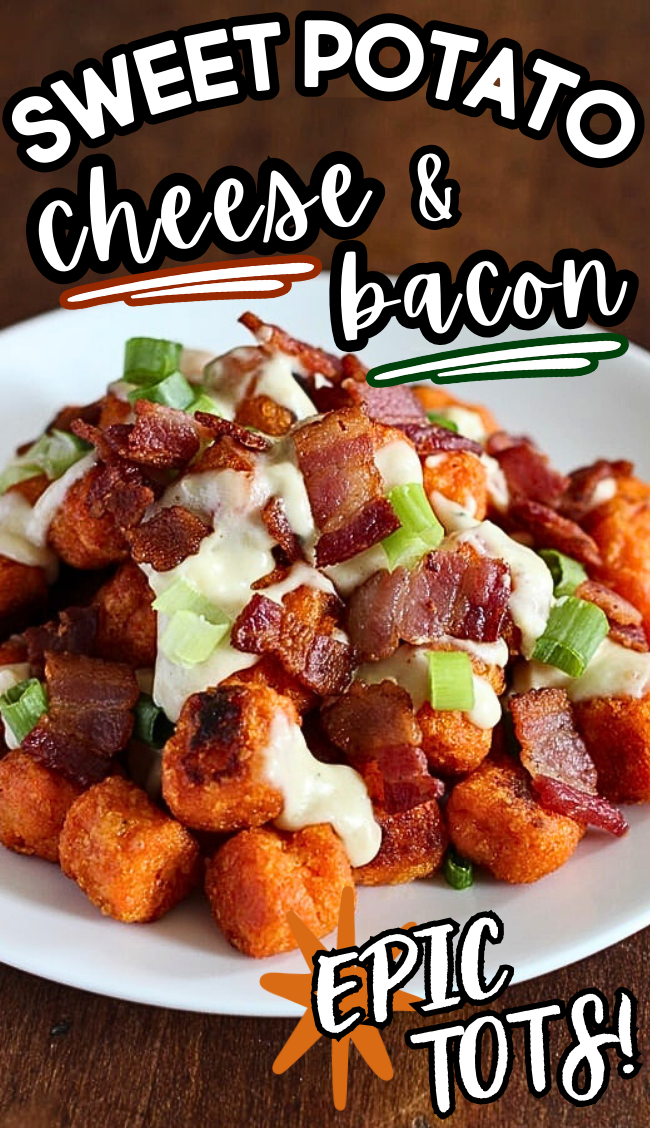 Sweet Potato Tater Tots with Bacon Cheese Sauce