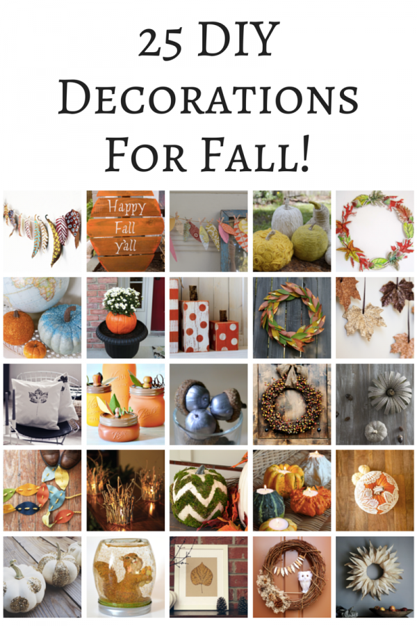 25 DIY Decorations For Fall!