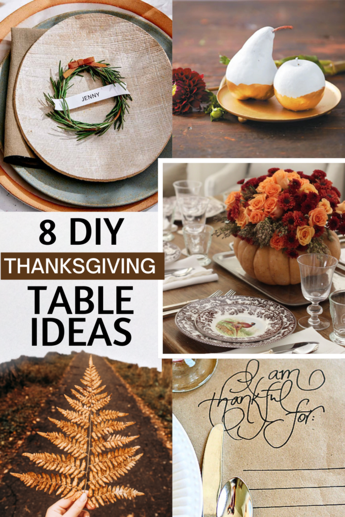 8 DIY Ideas For Your Thanksgiving Table