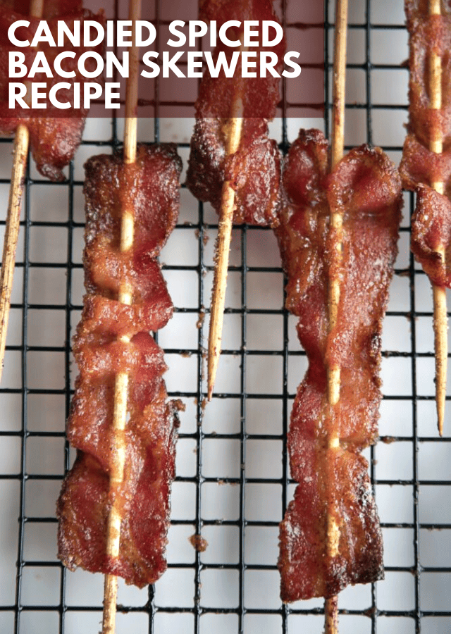 Candied Spiced Bacon Skewers Recipe