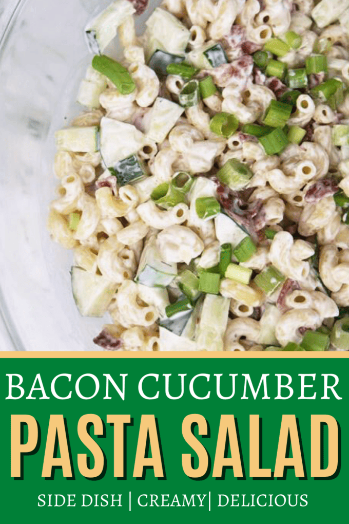 Bacon Cucumber Pasta Salad Recipe