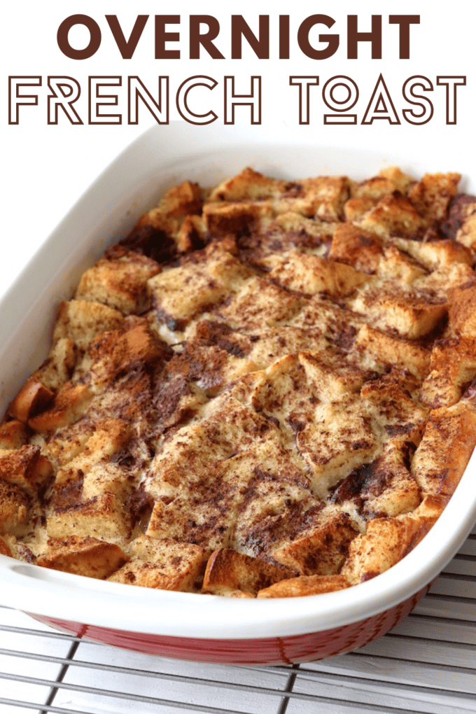 Easy Overnight French Toast Casserole Recipe 