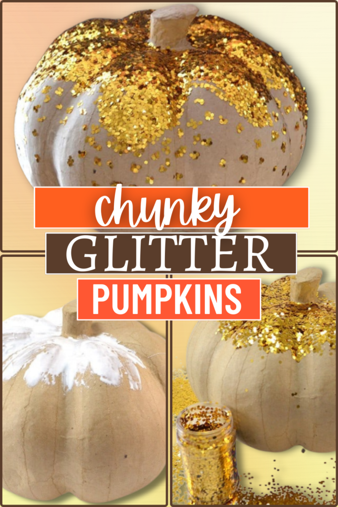 DIY Chunky Glitter Pumpkins