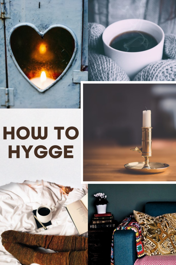 10 Essentials on How to Hygge (Living Cozy)