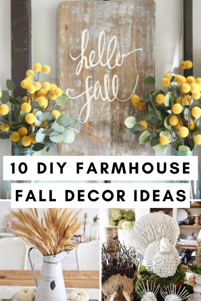 10 DIY Farmhouse Fall Decor Ideas