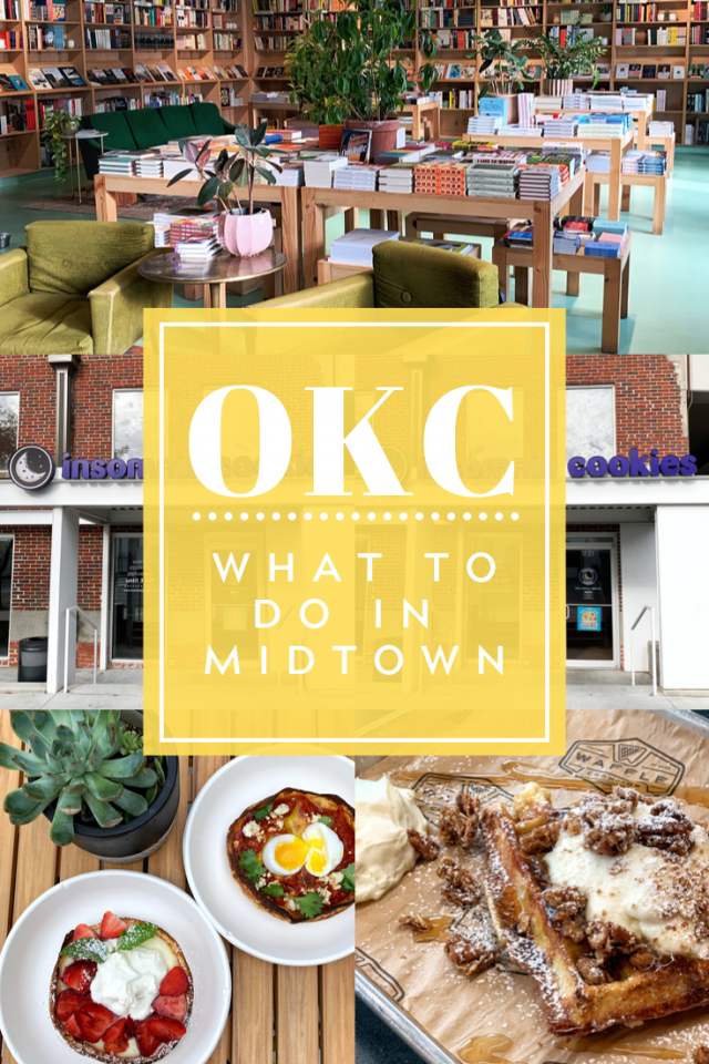 100+ Things to Do in Oklahoma City (OKC) by District: Midtown