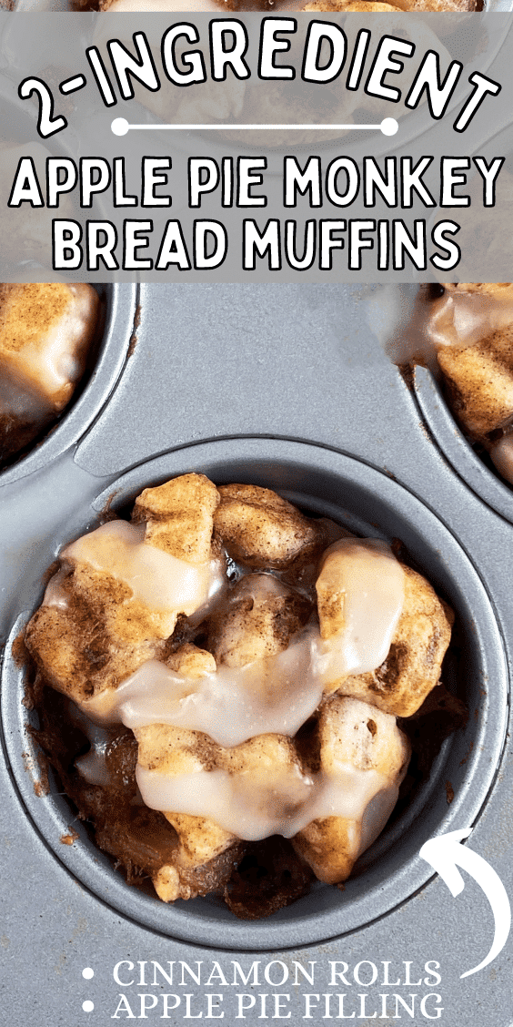 2-Ingredient Apple Pie Monkey Bread Muffins Recipe